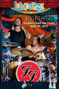 Foo Fighters: Live at Lollapalooza Brasil