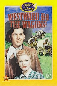 Westward Ho, The Wagons!