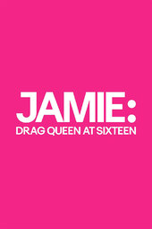 Jamie: Drag Queen at 16