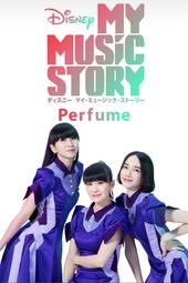 Disney My Music Story: Perfume