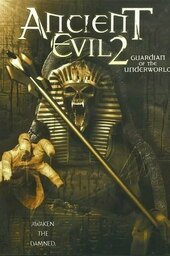 Ancient Evil 2: Guardian of the Underworld