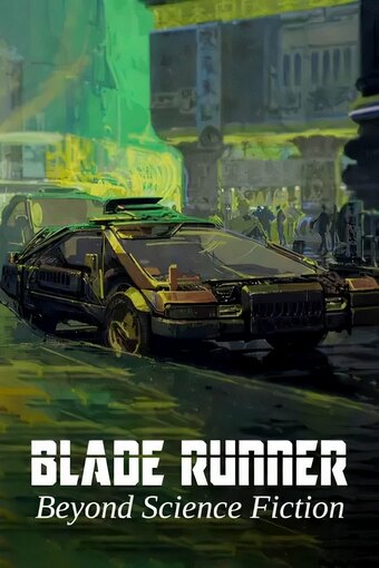 The Blade Runner Phenomenon