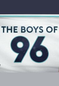 The Boys of 96