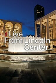 Live from Lincoln Center