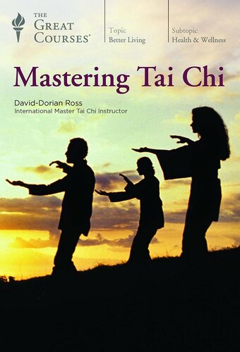 Mastering Tai Chi