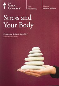 Stress and Your Body