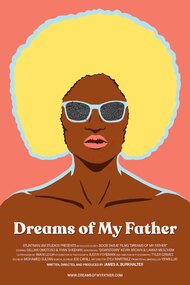 Dreams Of My Father
