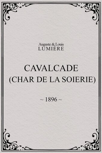 Cavalcade (Silk Chariot)
