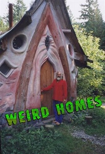 Weird Homes