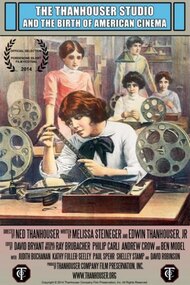 The Thanhouser Studio and the Birth of American Cinema