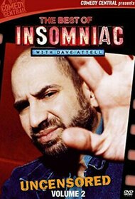 Best of Insomniac Uncensored Vol 2