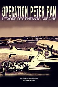 Operation Peter Pan: Flying Back to Cuba