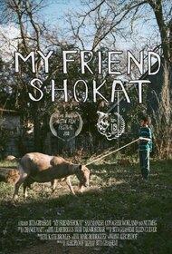 My Friend Shokat
