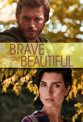 Brave and Beautiful