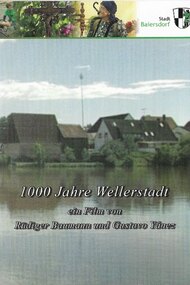 1000 Years of Wellerstadt