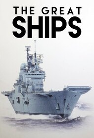 The Great Ships