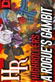 High Rollers D&D: Rogue's Gambit