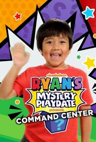  Ryan's Mystery Playdate: Command Center