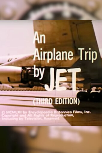 An Airplane Trip By Jet