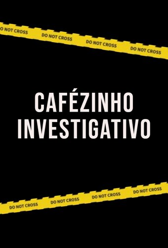 Investigative Coffee