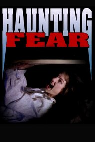 Haunting Fear