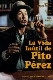 The Useless Life of Pito Pérez