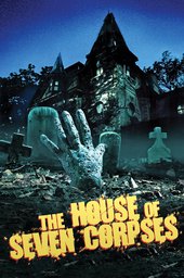 The House of Seven Corpses