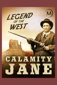 Calamity Jane: Legend of The West