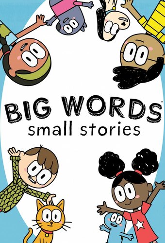 Big Words, Small Stories