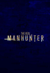 The Real Manhunter 
