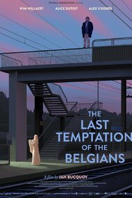 The Last Temptation of the Belgians