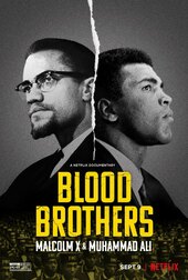 Blood Brothers: Malcolm X and Muhammad Ali