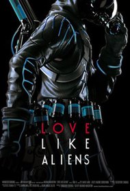 Love Like Aliens