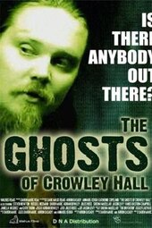The Ghosts of Crowley Hall