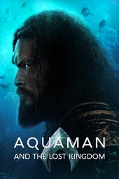 /movies/1007540/aquaman-and-the-lost-kingdom
