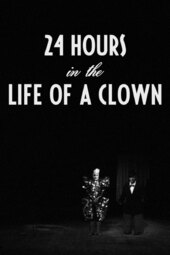 24 Hours in the Life of a Clown