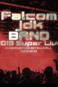 Falcom jdk Band 2013 Super Live in Nihonbashi Mitsui Hall