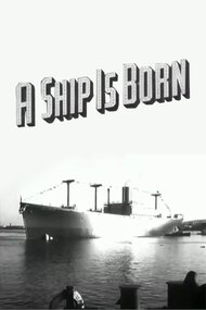 A Ship Is Born