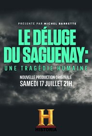 Le déluge du Saguenay : une tragédie humaine
