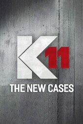 K11 - The New Cases