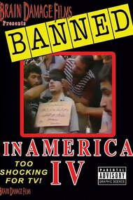 Banned! In America IV