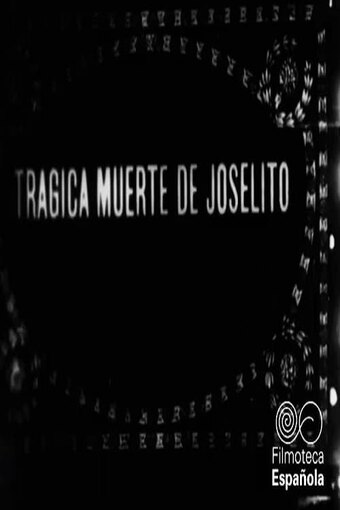 Joselito or The Life and Death of a Matador