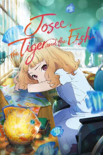 Josee, the Tiger and the Fish.