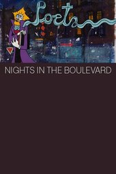 Nights in the Boulevard