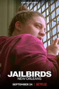 Jailbirds: New Orleans