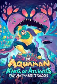 Aquaman: King of Atlantis