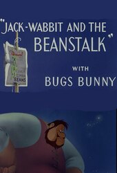 Jack-Wabbit and the Beanstalk