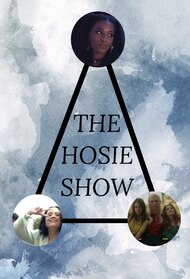 The HOSIE SHOW