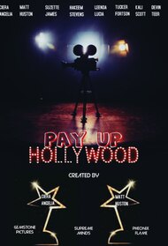 Pay Up Hollywood