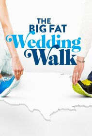 The Big Fat Wedding Walk